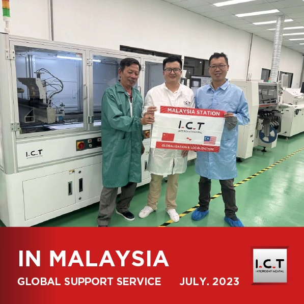 【リアルタイム更新】I.C.T グローバル SMT マレーシアでのテクニカル サポート - パート II