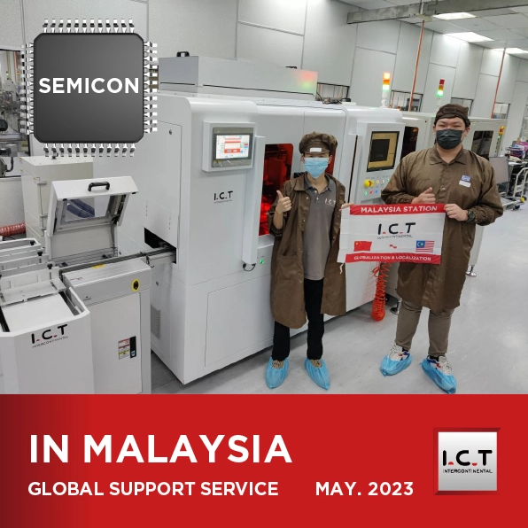【リアルタイム更新】I.C.T グローバル SMT マレーシアのテクニカルサポート