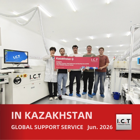 I.C.T Overseas Technical Support for Kazakhstan Power Supply SMT&DIP Line Project.jpg